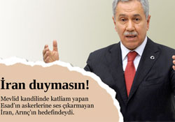 Arınç'tan İran'a karşı olay sözler