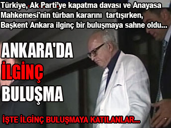 Ankara'da ilginç buluşma