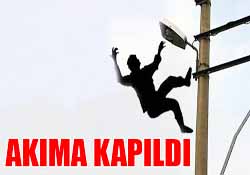 Akıma kapıldı
