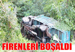 FİRENLERİ BOŞALDI