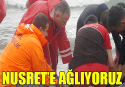 NUSRETE AĞLIYORUZ