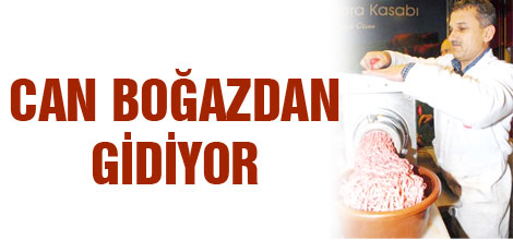 Can boğazdan gidiyor!