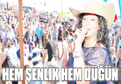 HEM ŞENLİK HEM DÜĞÜN