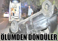 ÖLÜMDEN DÖNDÜLER