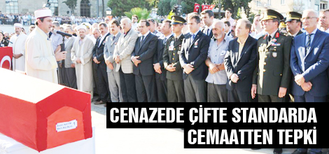 CENAZEDE ÇİFTE STANDARDA CEMAATTEN TEPKİ