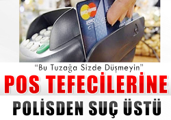 Pos Tefecilerine Suç Üstü