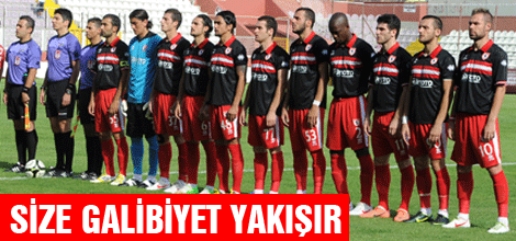 SİZE GALİBİYET YAKIŞIR