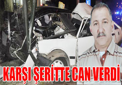 Olay yerşnde can verdi