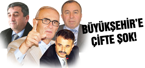 BÜYÜKŞEHİR'E ÇİFTE ŞOK