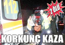 KORKUNÇ KAZA