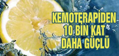 Kemoterapiden 10 bin kat daha güçlü