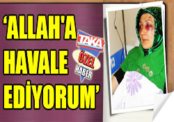 ALLAHA HAVALE EDİYORUM