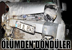 ÖLÜMDEN DÖNDÜLER