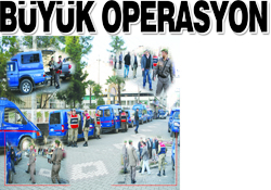 Büyük yolsuzluk operasyonu