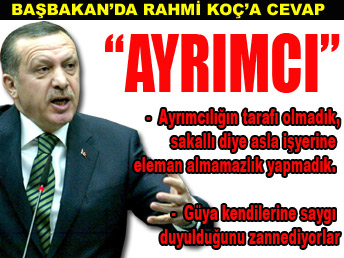 Başbakan'dan "Sakallı bıyıklı katiyen çalıştırmam" cevap