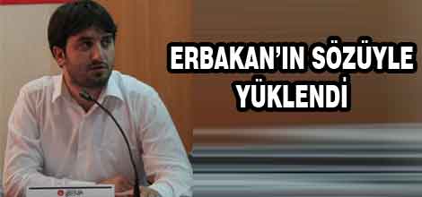 Erbakanın sözüyle yüklendi