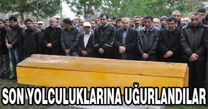 Son yolculuklarına uğurlandılar