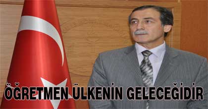 Öğretmen ülkenin geleceğidir