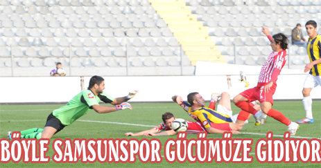 Böyle Samsunspor  'gücü'müze gidiyor