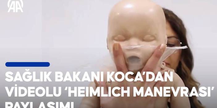 Sağlık Bakanı Koca'dan videolu "Heimlich manevrası" paylaşımı