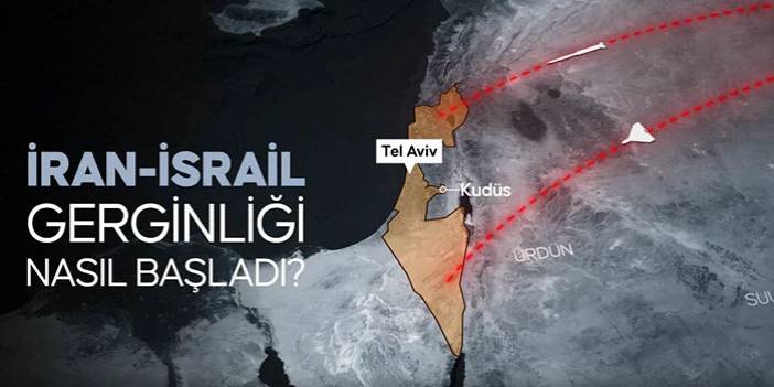 İran-İsrail Gerginliği Nasıl Başladı?