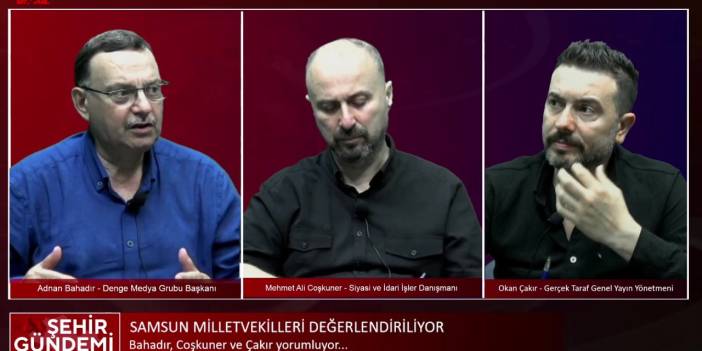 Şehir Gündemi | Samsun milletvekilleri değerlendirildi | Hangi vekil şehre ne kadar katkı sağladı?